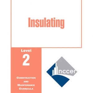 Insulating Level 2 Trainee Guide, 1e, Binder book cover