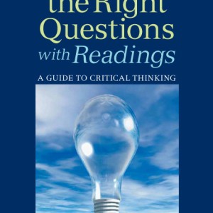 Asking the Right Questions, with Readings book cover