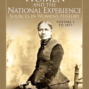 Women and the National Experience book cover