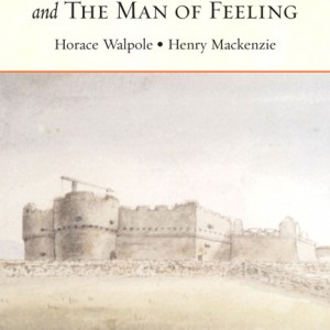 Castle of Otranto and the Man of Feeling book cover