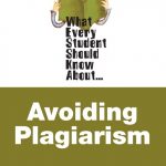 What Every Student Should Know About Avoiding Plagiarism book cover