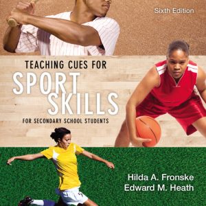 Teaching Cues for Sport Skills for Secondary School Students book cover