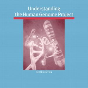 Understanding the Human Genome Project book cover
