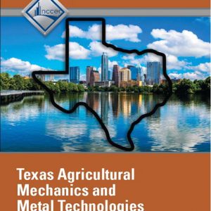 NCCER Agricultural Mechanics and Metal Technologies - Texas Student Edition book cover